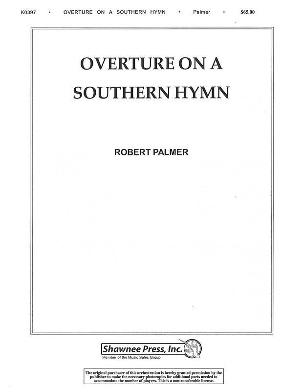 Overture On A Southern Hymn Symphonic Band