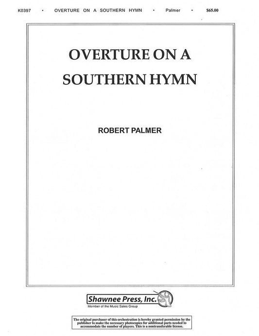 Overture On A Southern Hymn Symphonic Band