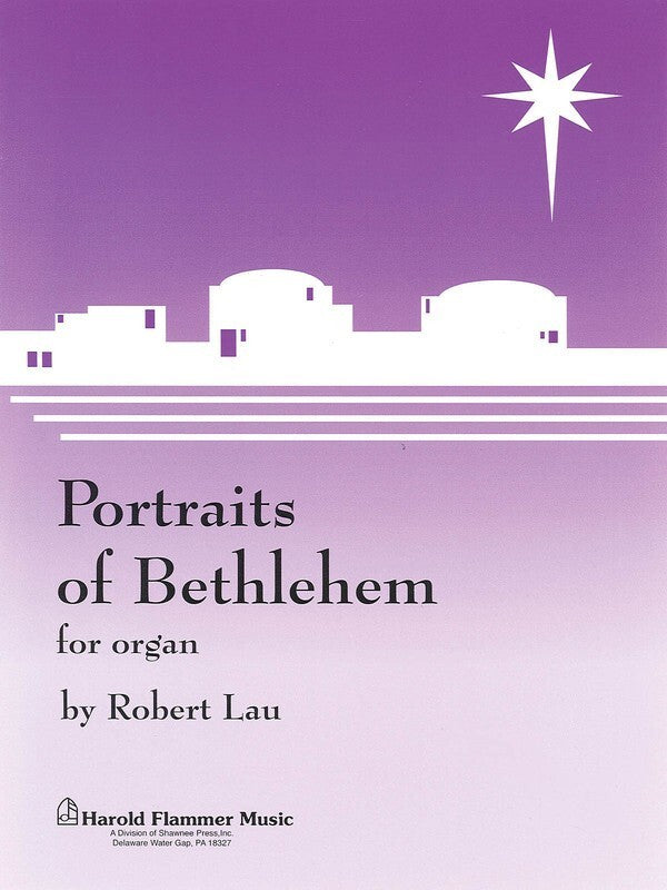 Portraits Of Bethlehem Robert Lau