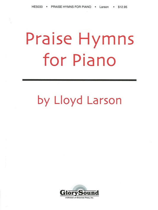 Praise Hymns For Piano Coll
