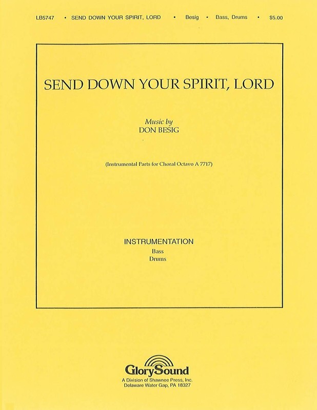 Send Down Your Spirit Lord Bs Drms