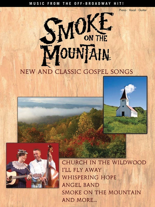 Smoke On The Mountain New And Classic Gospel Son