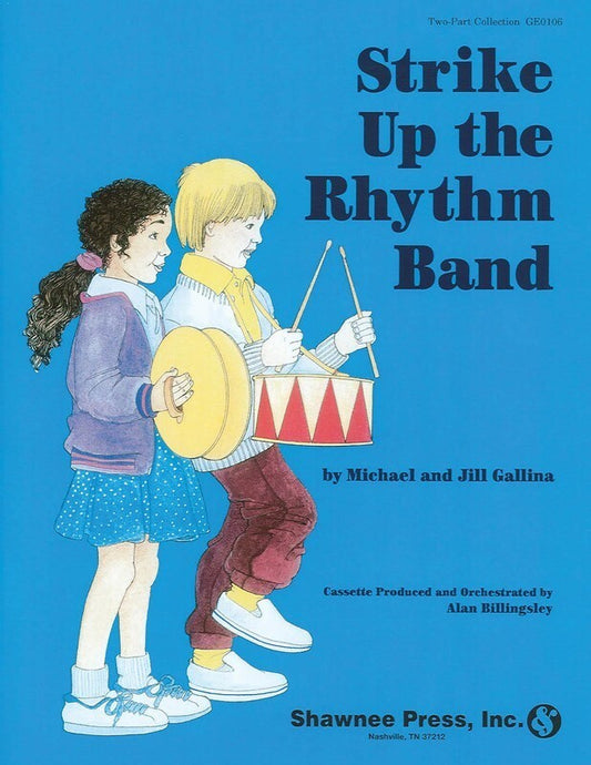 Strike Up The Rhythm Band