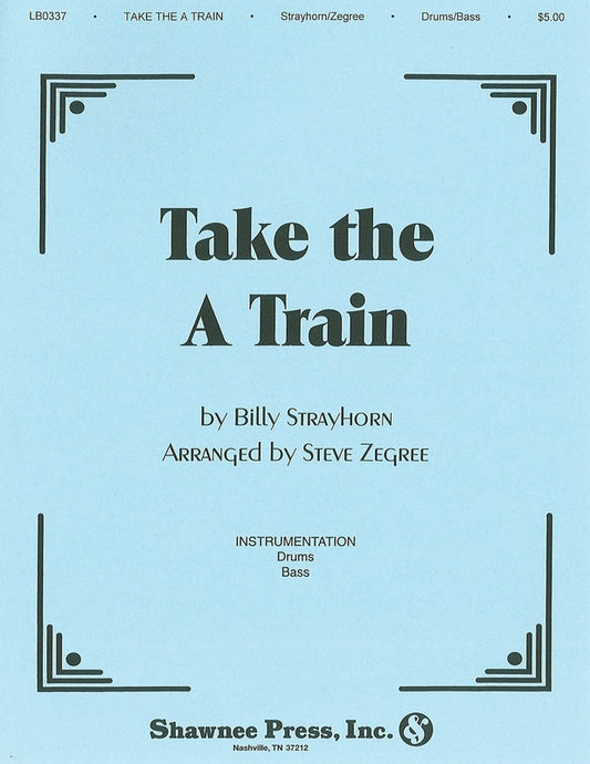 Take The A Train Bass Drums (Book)