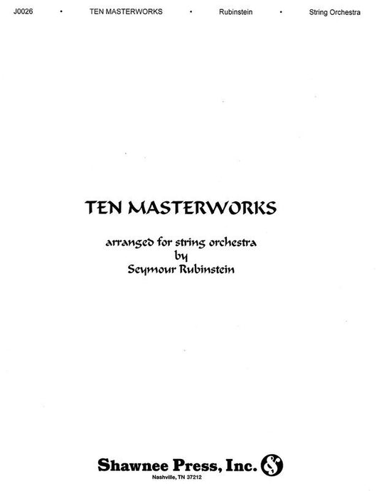 Ten Masterworks For String Orchestra (Music Score/Parts)
