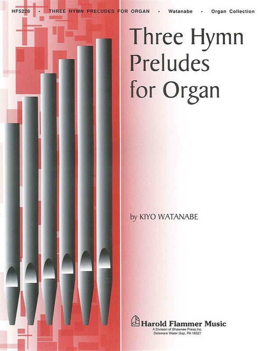 Three Hymn Preludes For Coll