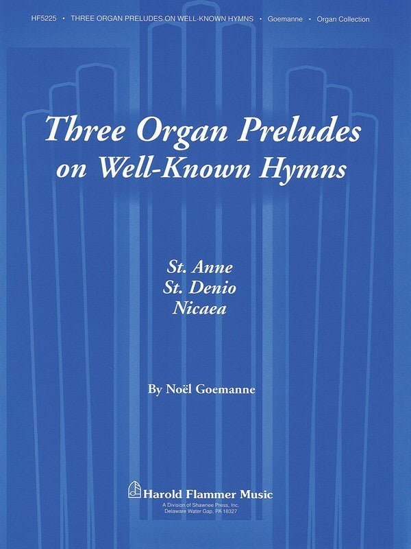 Three Organ Preludes On Well Known Hymns Coll (Softcover Book)
