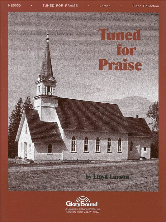 Tuned For Praise Piano Book