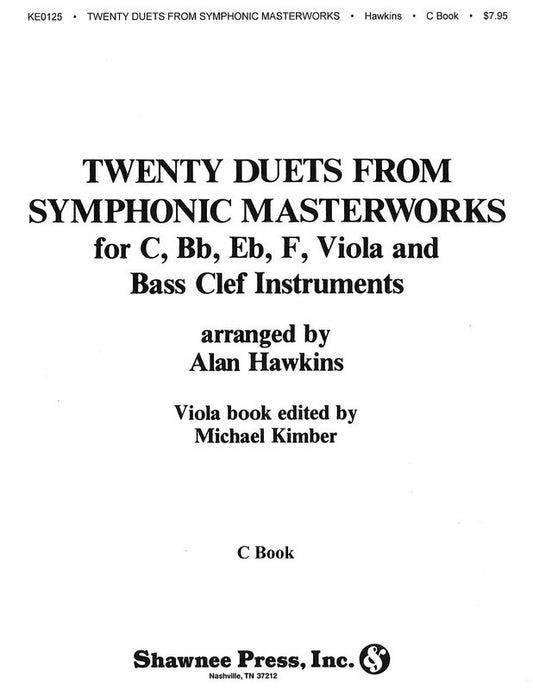 Twenty Duets From Symphonic Masterworks C Instru