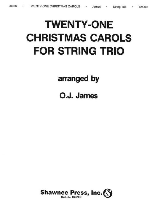 Twenty One Christmas Carols For Str