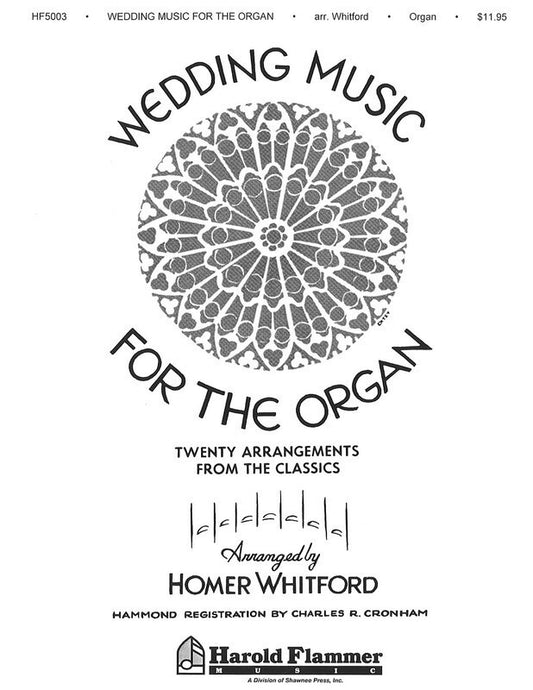 Wedding Music For The Organ Coll