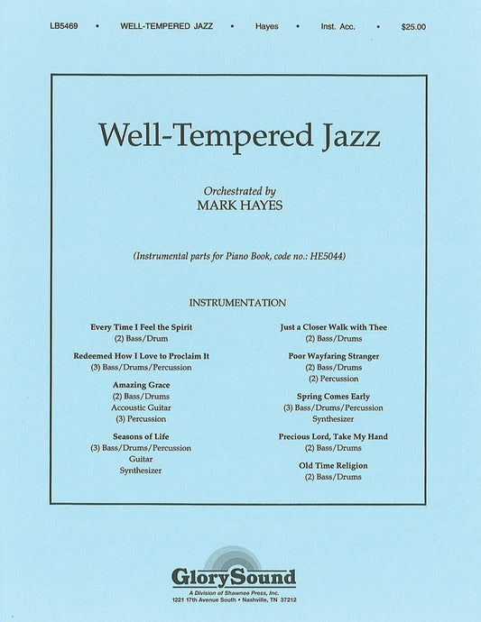 Well Tempered Jazz Bs Dr Prc Gt S