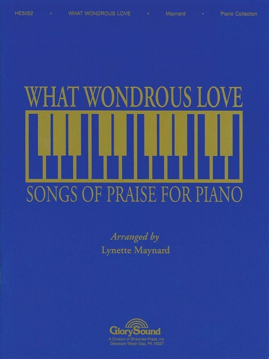 What Wondrous Love Piano Coll