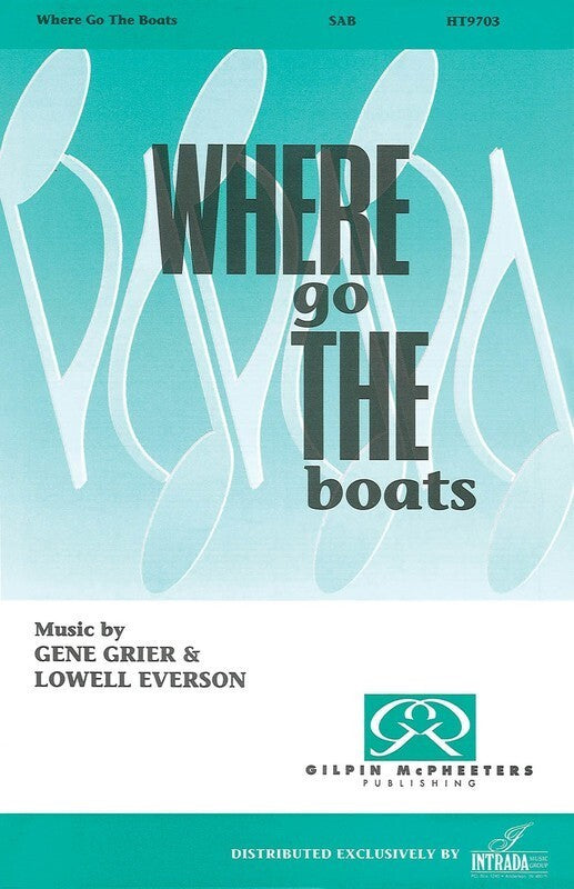 Where Go The Boats
