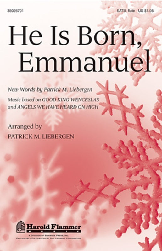He Is Born Emmanuel SATB