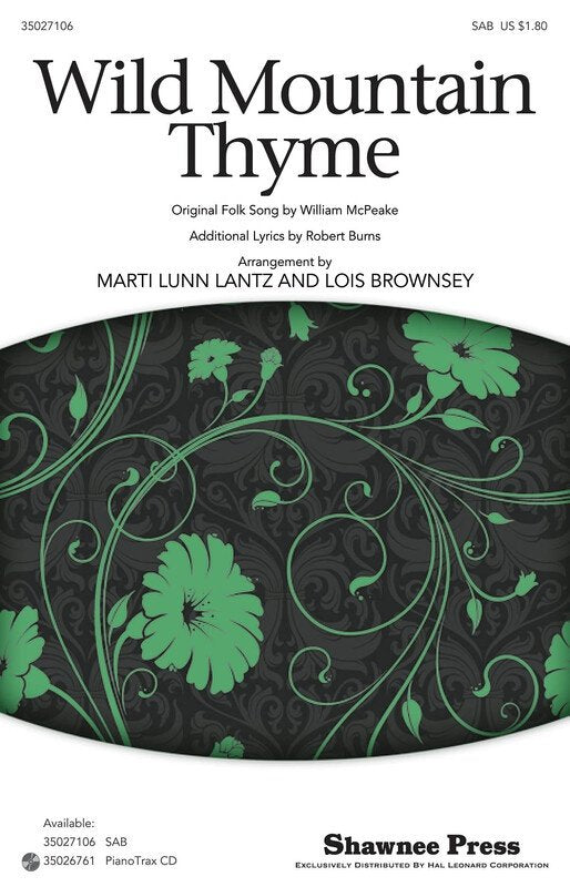 Wild Mountain Thyme — SAB Choral Score (Shawnee Press)