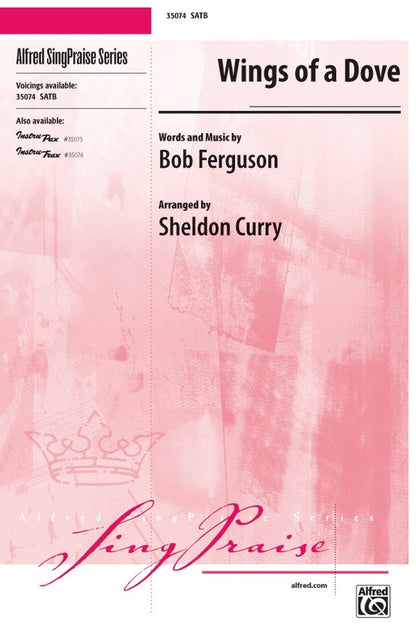 Wings of a Dove SATB Choral Sheet Music