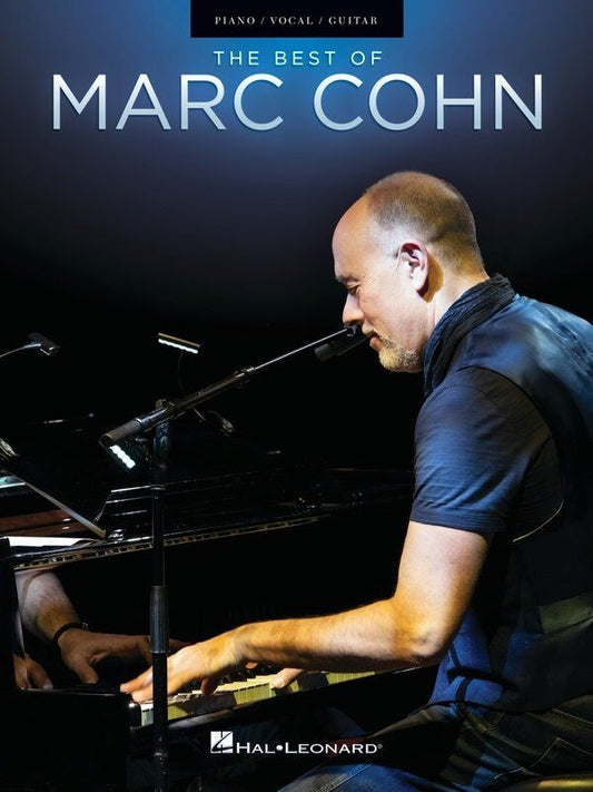 Best of Marc Cohn Piano, Vocal & Guitar Songbook