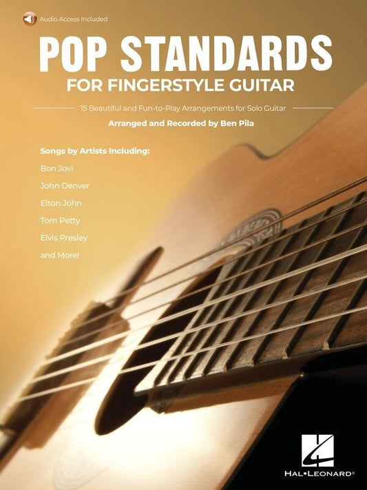 Pop Standards for Fingerstyle Guitar by Ben Pila, Hal Leonard, 80 Pages, Standard Notation & TAB, Online Audio Access