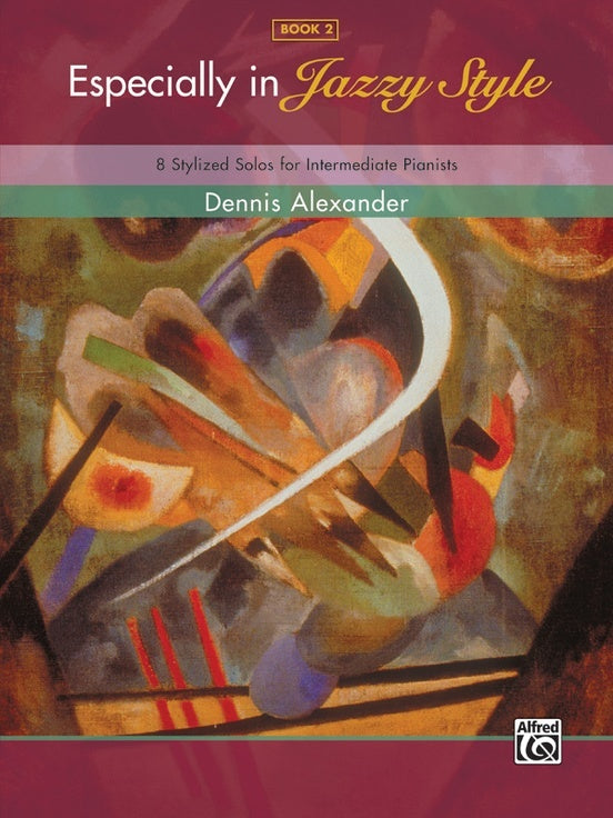 Especially In Jazzy Style Book 2 Piano Solos
