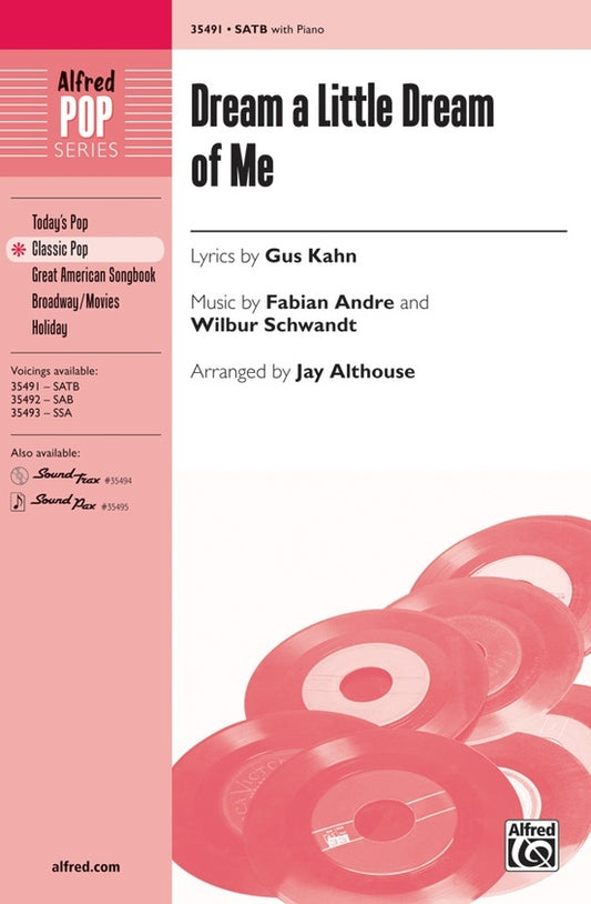 Dream A Little Dream Of Me SATB