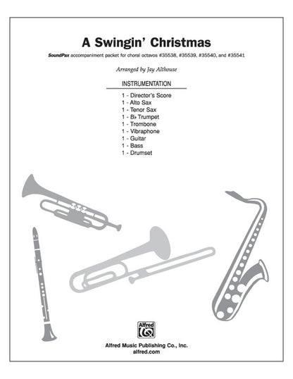A Swingin Christmas S/Pax Choral Sheet Music and Accompaniments