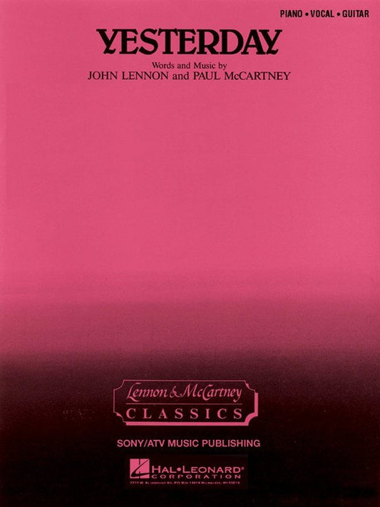 The Beatles: Yesterday — Piano/Vocal/Guitar (Hal Leonard)