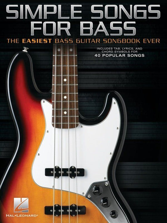 Simple Songs for Bass: 40 Popular Songs Transcriptions in TAB and Chord Symbols