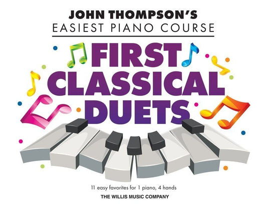 Easiest Piano Course - First Classical Duets by Willis Music