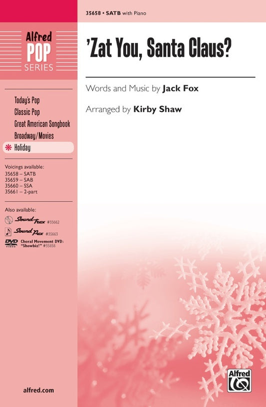 Zat You Santa Claus SATB Choral Sheet Music