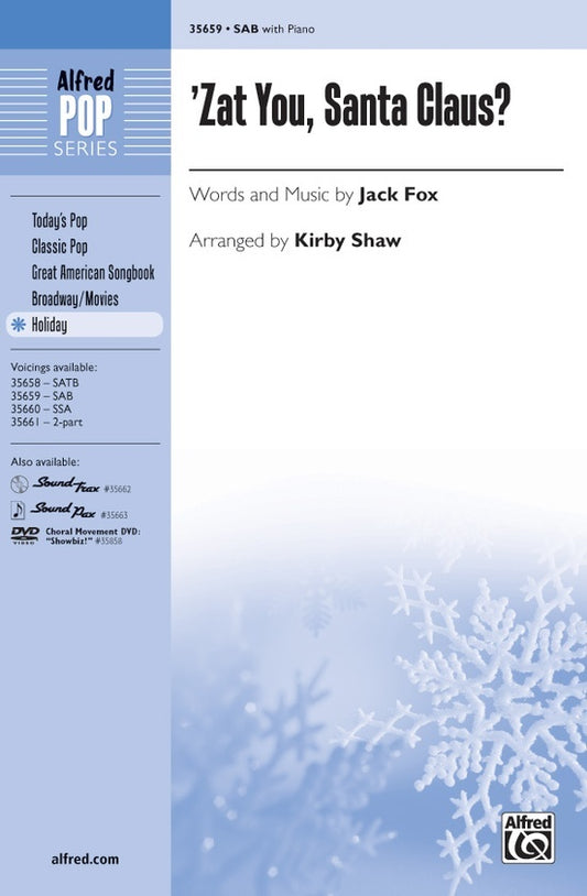 Zat You Santa Claus Choral Sheet Music 3 Part Mixed/SAB