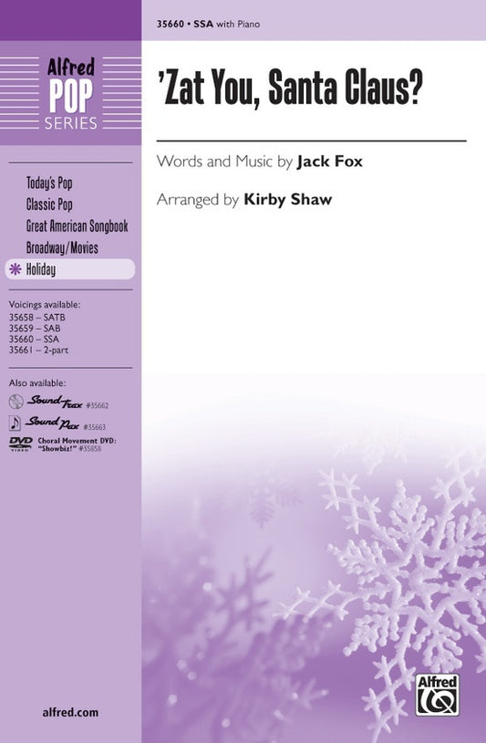 Zat You Santa Claus SSA Choral Sheet Music for 3 Part Treble/SSA