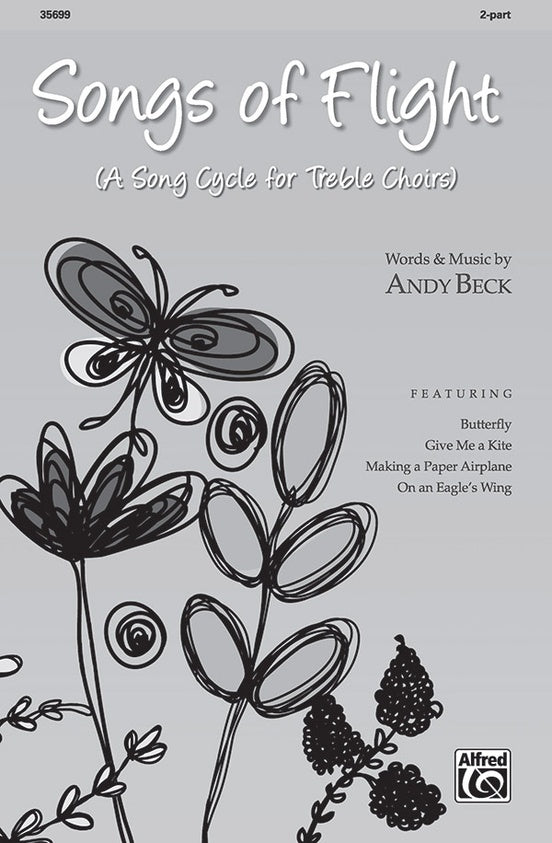 Songs of Flight SA Vocal Sheet Music