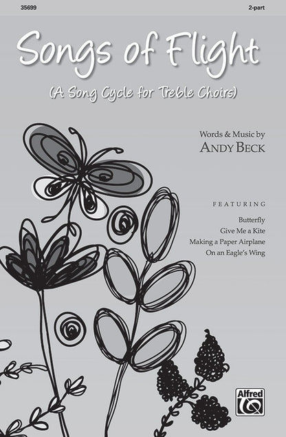 Songs of Flight SA Vocal Sheet Music