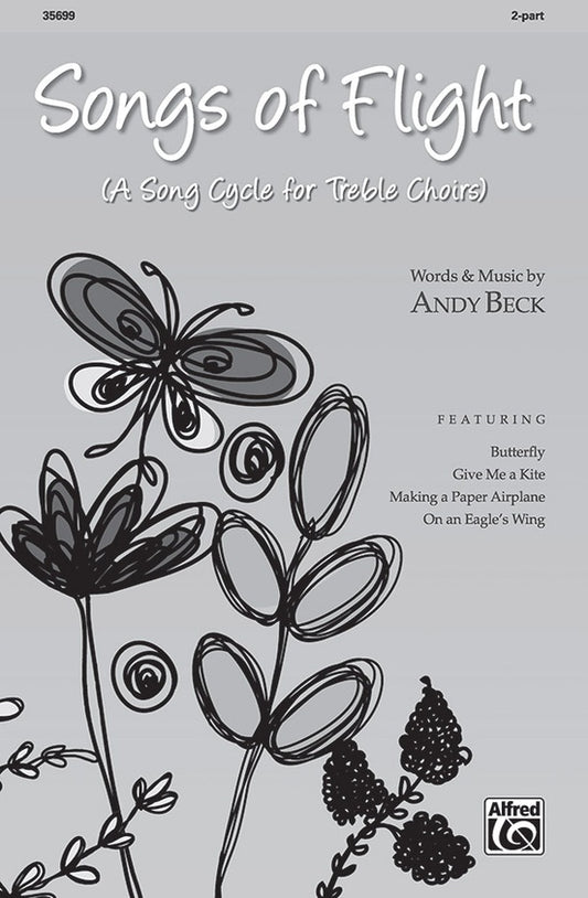 Songs of Flight SA Vocal Sheet Music