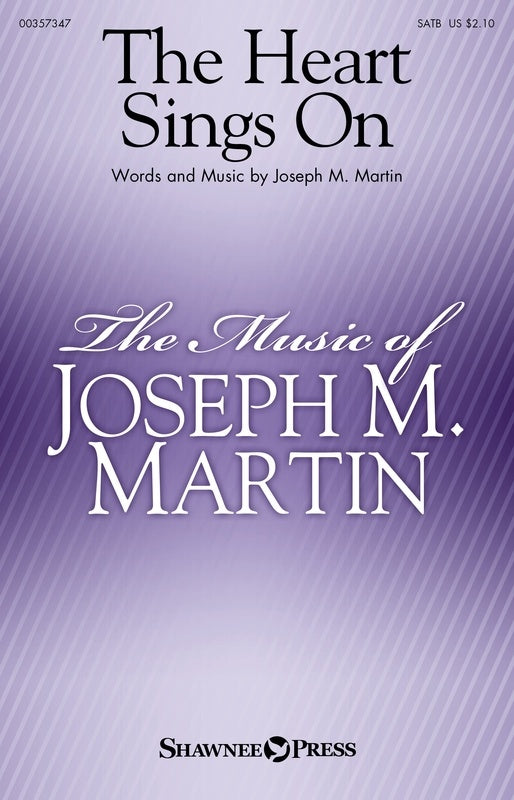 The Heart Sings On SATB