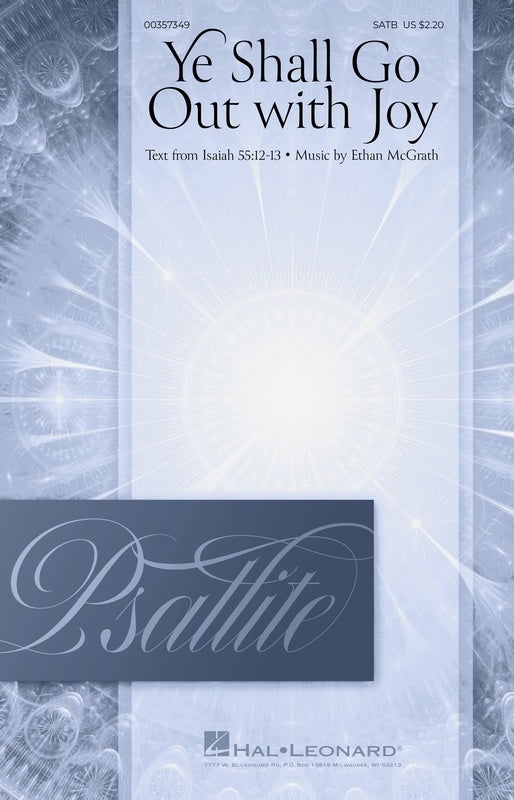 Ye Shall Go Out With Joy Satb Octavo