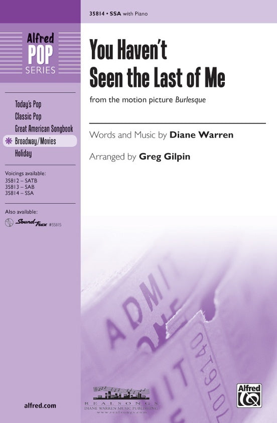You Haven't Seen the Last of Me SSA Choral Sheet Music