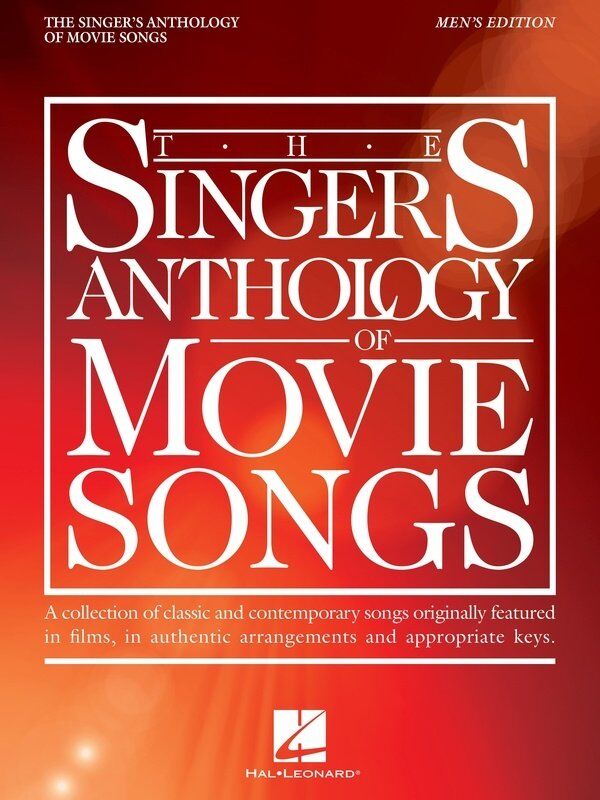 Singer's Anthology of Movie Songs Men's Edition by Hal Leonard