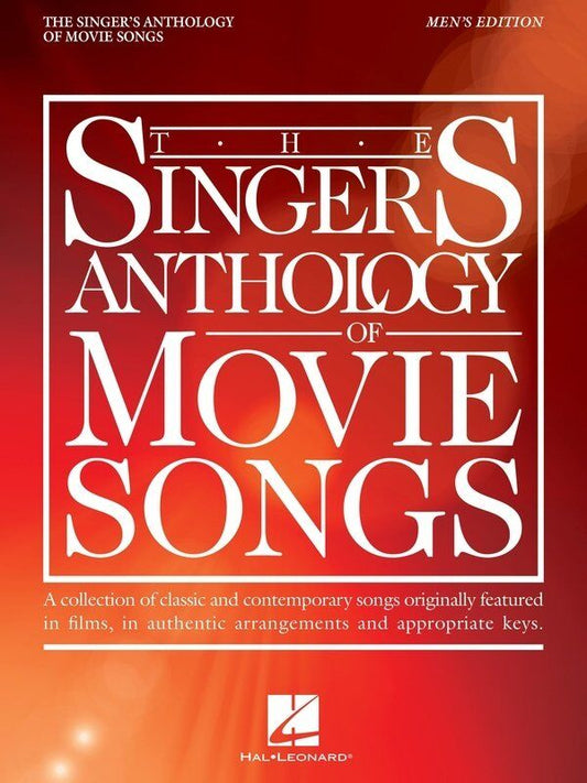 Singer's Anthology of Movie Songs Men's Edition by Hal Leonard