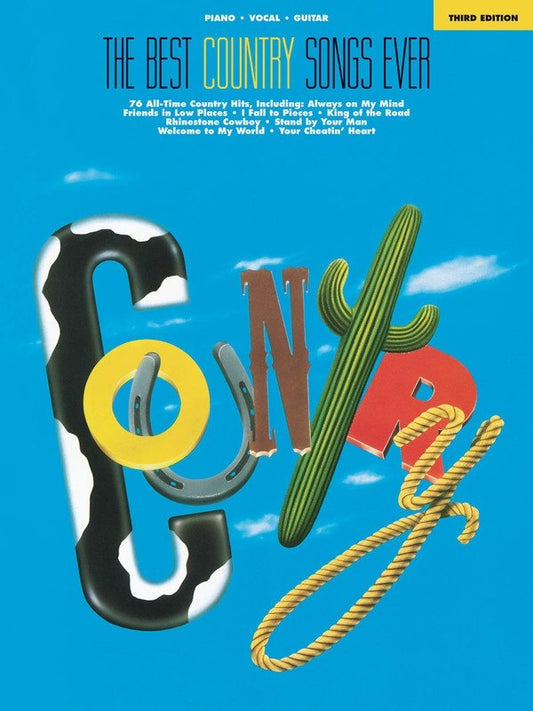 Best Country Songs Ever — Piano/Vocal/Guitar, 3rd Edition (Hal Leonard)