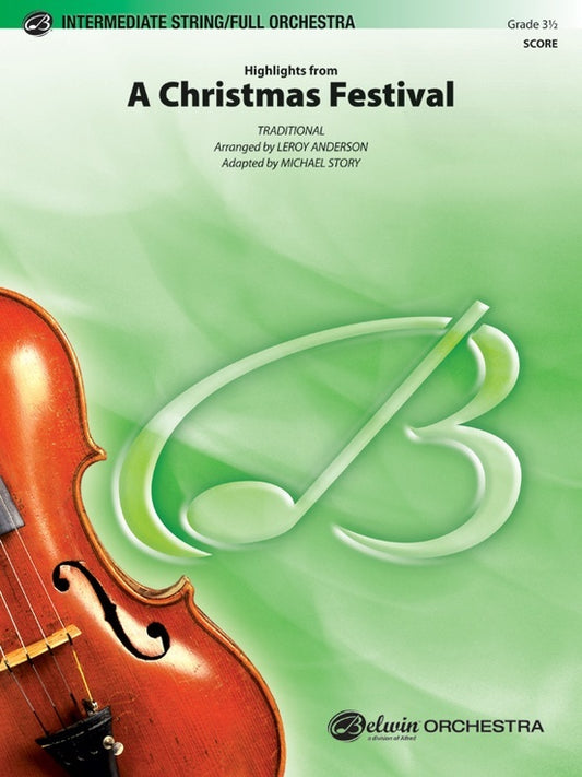 Highlights From A Christmas Festival Full Orchestra Gr 3.5