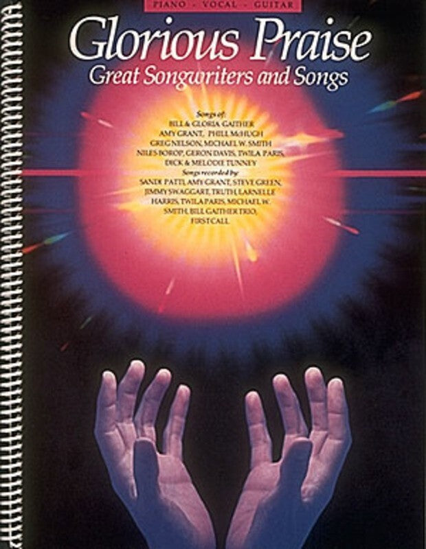 Glorious Praise Great Songwriters Book 1