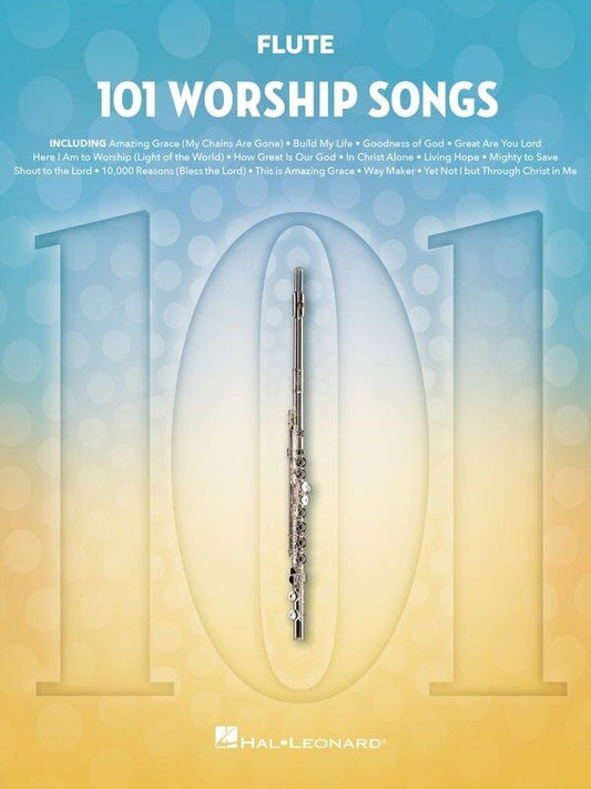101 Worship Songs for Flute - Hal Leonard, 120 Pages, Woodwind Series