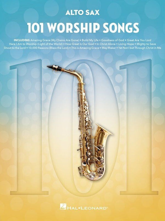101 Worship Songs for Alto Saxophone