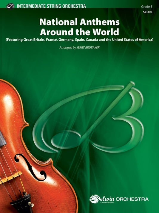 National Anthems Around The World String Orchestra Gr 3