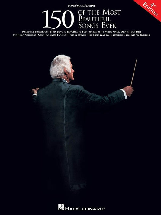 150 Of The Most Beautiful Songs Ever Pvg 4Th Ed (Hal Leonard)