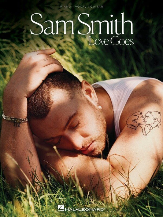 Sam Smith - Love Goes Piano, Vocal & Guitar Songbook