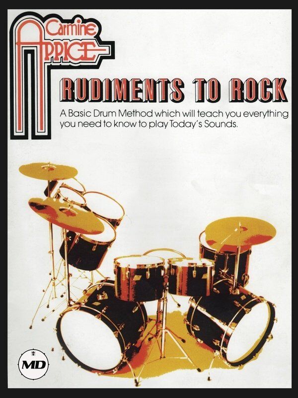 Carmine Appice - Rudiments to Rock Drumming Book
