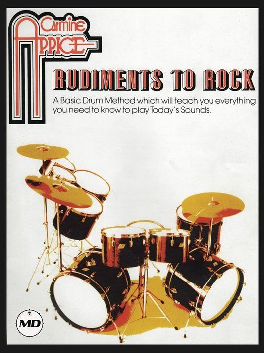 Carmine Appice - Rudiments to Rock Drumming Book